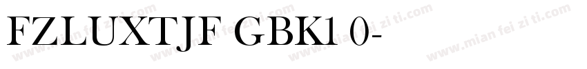 FZLUXTJF GBK1 0字体转换